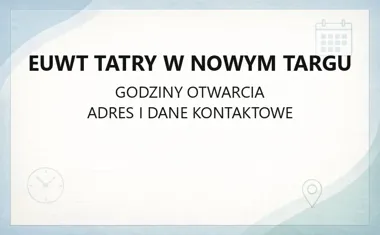 EUWT TATRY w Nowym Targu - kontakt, godziny, informacje
