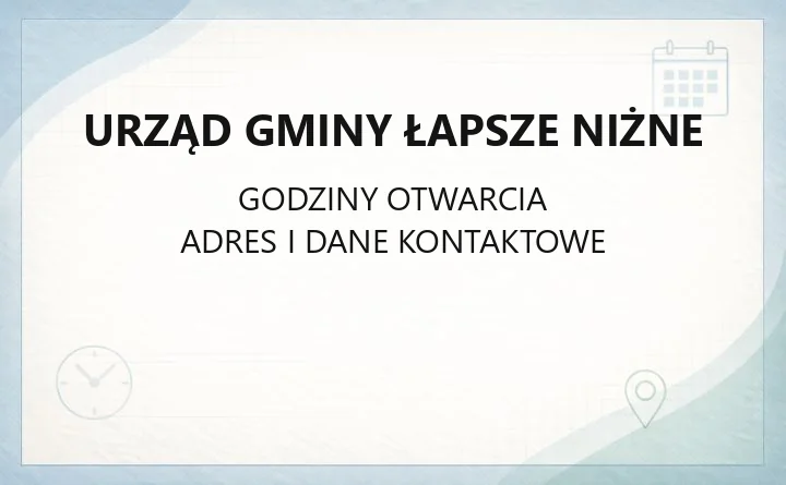 Urząd Gminy Łapsze Niżne - kontakt, godziny, wydziały i e-usługi