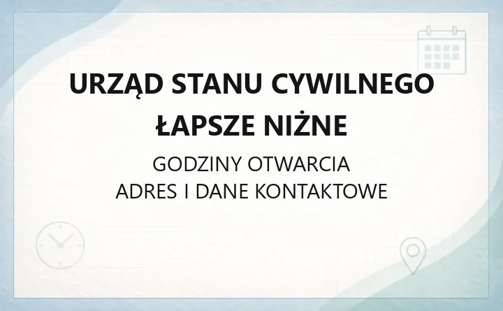 Urząd Stanu Cywilnego Łapsze Niżne - kontakt, godziny, ePUAP i odpisy aktów