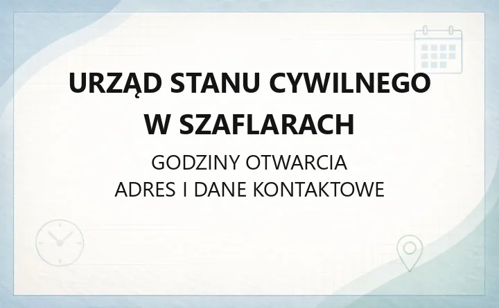 Urząd Stanu Cywilnego w Szaflarach - kontakt, godziny, sprawy do załatwienia