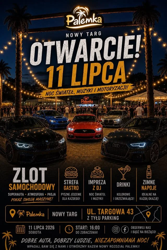 Grafika promocyjna wydarzenia Otwarcie Palemki & Zlot Samochodowy w Nowym Targu 2026