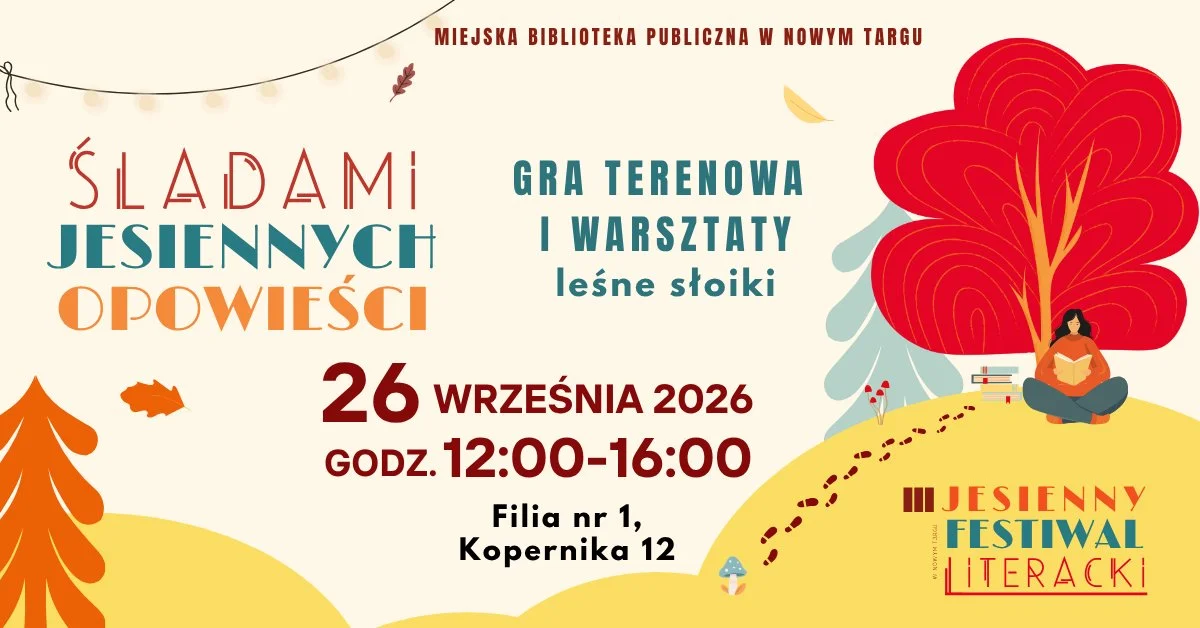 Grafika promocyjna wydarzenia Śladami jesiennych opowieści: gra i warsztaty