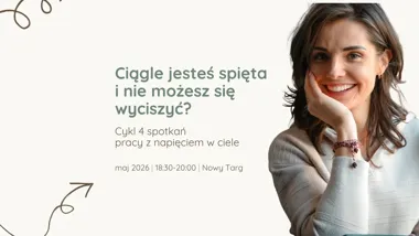 Grafika promocyjna wydarzenia TRE® w Nowym Targu: cykl 4 spotkań na napięcie w ciele