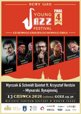 Grafika promocyjna wydarzenia Myrczek & Schmidt Quintet ft. Krzysztof Herdzin – „Młynarski. Bynajmniej” w Nowym Targu