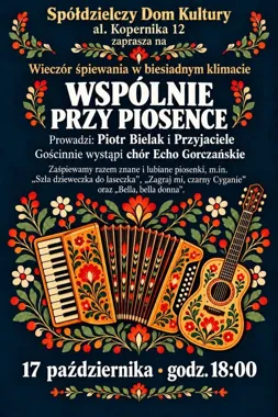 Grafika promocyjna wydarzenia Wspólnie śpiewanie biesiadne – wieczór w Nowym Targu