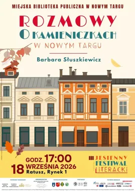 Kamieniczki opowiedzą swoją historię. Spotkanie w nowotarskim Ratuszu