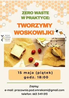 Woskowijki zamiast folii - w Nowym Targu będzie można zrobić je samemu