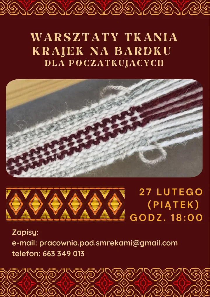 Warsztaty tkania krajek na bardku – Pracownia Pod Smrekami zaprasza